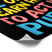 We Never Grow For Acting Funny Humor Sarcasm Quote Poster (Hoek)