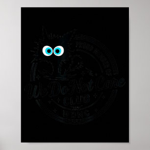 We Not Care Club Zwarte Kat Poster
