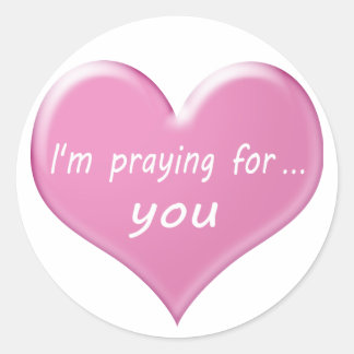 We pray for you , I'm pray for you Ronde Sticker