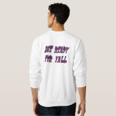 We Ready Mannen's Sweatshirt (Achterkant volledig)