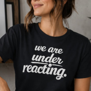 We Reageren Te Laks T-shirt