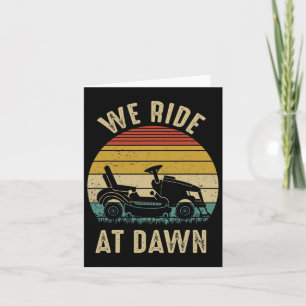 We rijden op Dawn Lawnmower Fathers Day Kaart