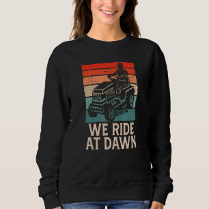 We rijden op Dawn Lawnmower Lawn Mowing Dad Yard F Trui