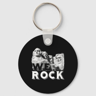 We Rock Mount Rushmore Presidenten Sculpture Funny Sleutelhanger