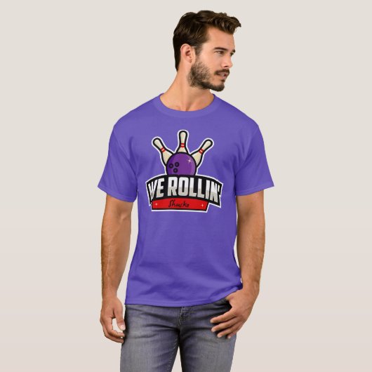 We Rollin' - Rachael Shusko T-shirt (Voorkant volledig)