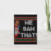 We Saw That Jesus And Santa Christian Ugly Christm Kaart (Voorkant)