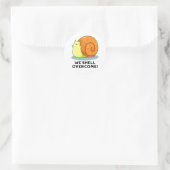 We Shell hebben een grappige positieve slakkepun Ronde Sticker (Tas)