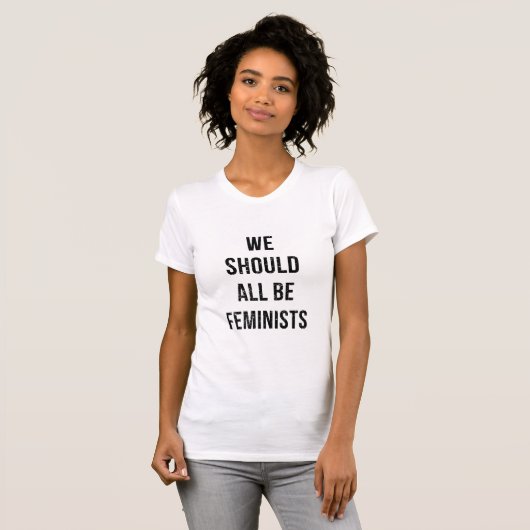 We Should All Be Feminists T-shirt (Voorkant volledig)