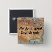 We spreken niet alleen Engels! Vierkante Button 5,1 Cm (Voorkant /achterkant)