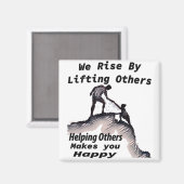 We stijgen door anderen te helpen magneten (Voorkant / Achterkant)