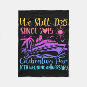 We Still Do 10e trouwdagjubileum 10 jaar getrouwd Fleece Deken
