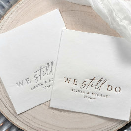 We Still Do Elegant Wedding Anniversary Gold Folie Servetten