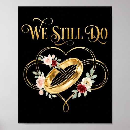 We Still Do Timeless Couple Idea 15th Wedding Anni Poster (Voorkant)