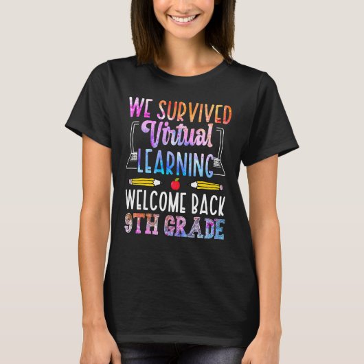 We Survived Virtual Learning Welcome Back 9th Grad T-shirt (Voorkant)
