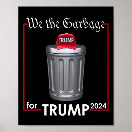 We The Garbyge voor Trump 2024 Funny Garge Man kos Poster (Voorkant)