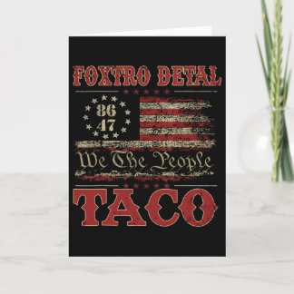 We The People Taco Foxtrot Delta Taco 2 Kaart