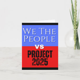 We the People vs Project 2025 redden democratie Kaart