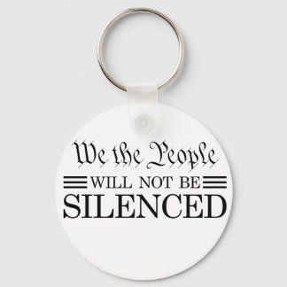 We The People Will Not Be Silenced Sleutelhanger