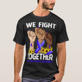 We Vechten Samen WEST NILE VIRUS BEWUSTZIJN T-shirt