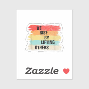 We verhogen door andere Motivatie offertes op te h Sticker
