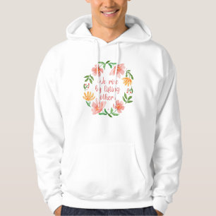 We verhogen door anderen op te heffen III Hoodie