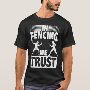 We vertrouwen erop dat Fencer Epee Saber sport bes T-shirt
