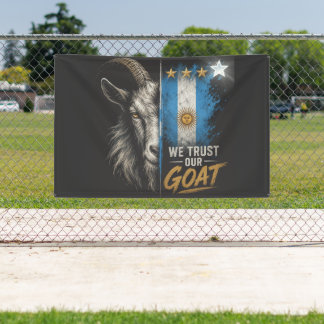 We vertrouwen onze GOAT Argentinië Fan  Spandoek