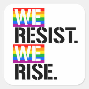 We verzetten ons tegen We stijgen Vierkante Sticker