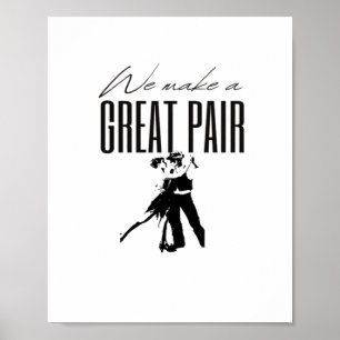 We vormen een geweldig paar, beter samen Liefdesma Poster