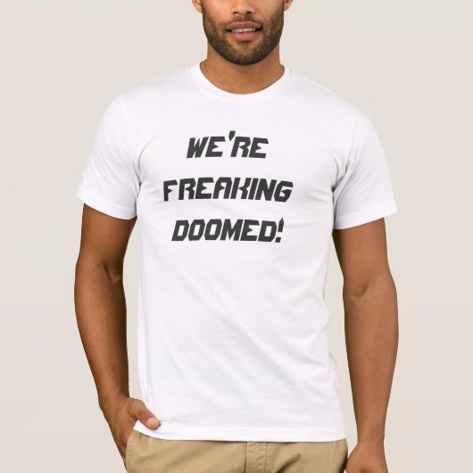 WE VREEMDEN DOOMED. T-SHIRT (Voorkant)