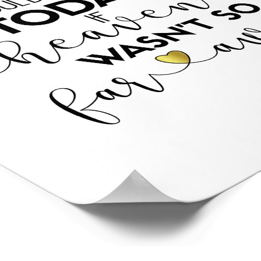 We weten dat je hier vandaag zou zijn... poster (Hoek)