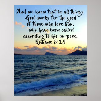 We weten dat Romans in alle opzichten 8:28 Christe Poster