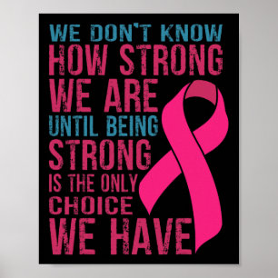 We weten niet hoe sterk we zijn poster