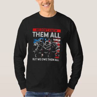 We weten ze niet allemaal, maar we laten ze los. t-shirt