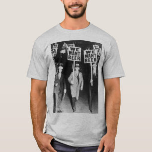 We willen bier om te protesteren tegen oude fotogr t-shirt