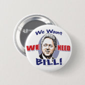 We willen Bill Clinton Button  (Voorkant /achterkant)