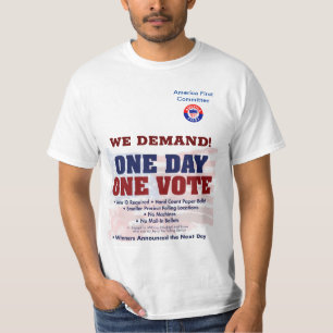 We willen een dag één stem t-shirt