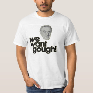 We willen Gough Whitlam T-Shirt