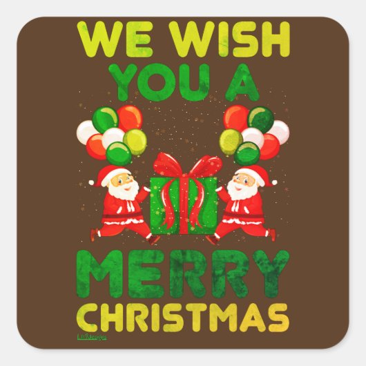 WE WILLEN JE EEN MERRY CHRISTMAS! VIERKANTE STICKER (Voorkant)