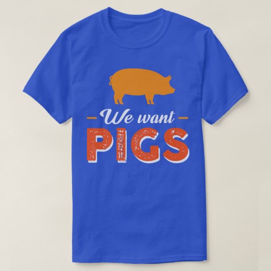 We willen Varkens Premium T-shirt (Design voorkant)