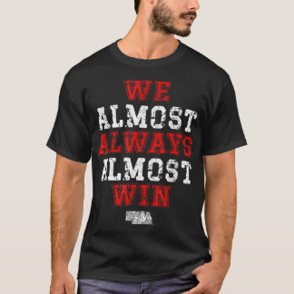 We winnen bijna altijd bijna Funny Nebraska Footba T-shirt