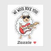 We Wool Rock You Funny Sheep Pun Sticker (Vel)