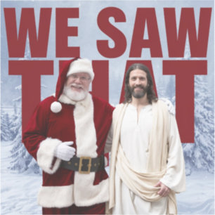 WE ZAGEN DAT! Sinterklaas en Jezus kijken altijd t Sticker