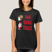 We zagen dat t-shirt (Voorkant)