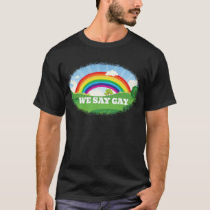 We zeggen Gay Pride Parade Rainbow Florida T-shirt