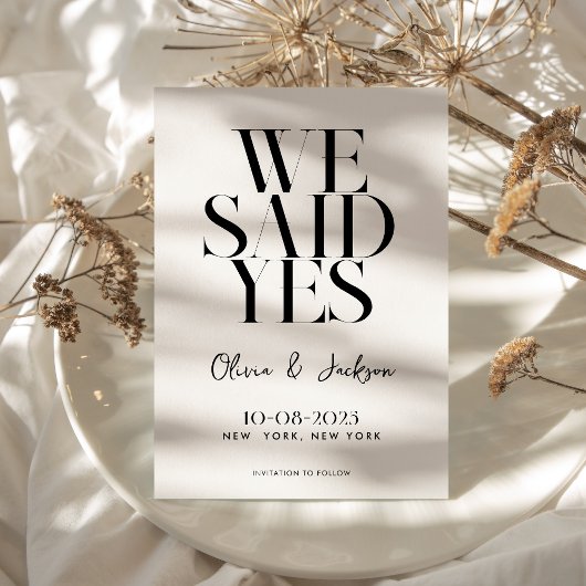 We zeiden ja minimale chique moderne bruiloft save the date