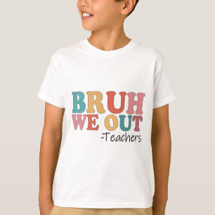 We zetten leraren tevreden laatste dag van de scho t-shirt