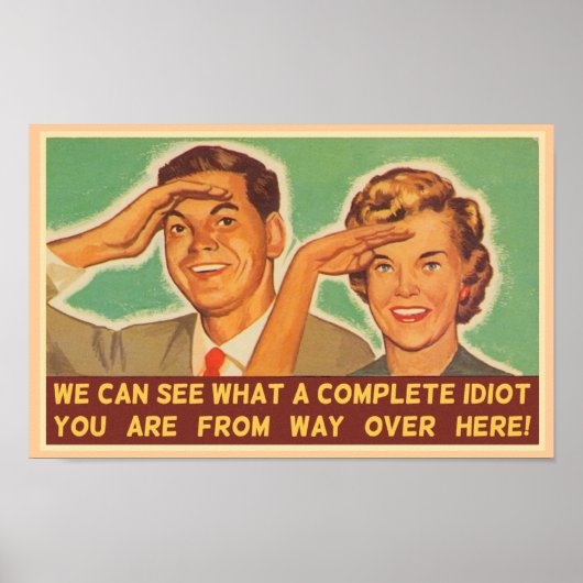 We zien dat je een idioot bent poster (Voorkant)
