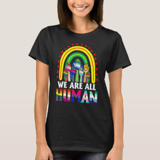 We zijn allemaal de menselijke pride Ally Rainbow  T-shirt