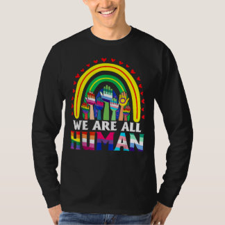 We zijn allemaal de menselijke pride Ally Rainbow  T-shirt